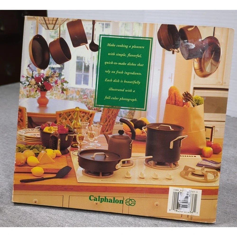 1996 Calphalon Cooks Weeknights Uncomplicated Dishes for Busy People 1st Edition